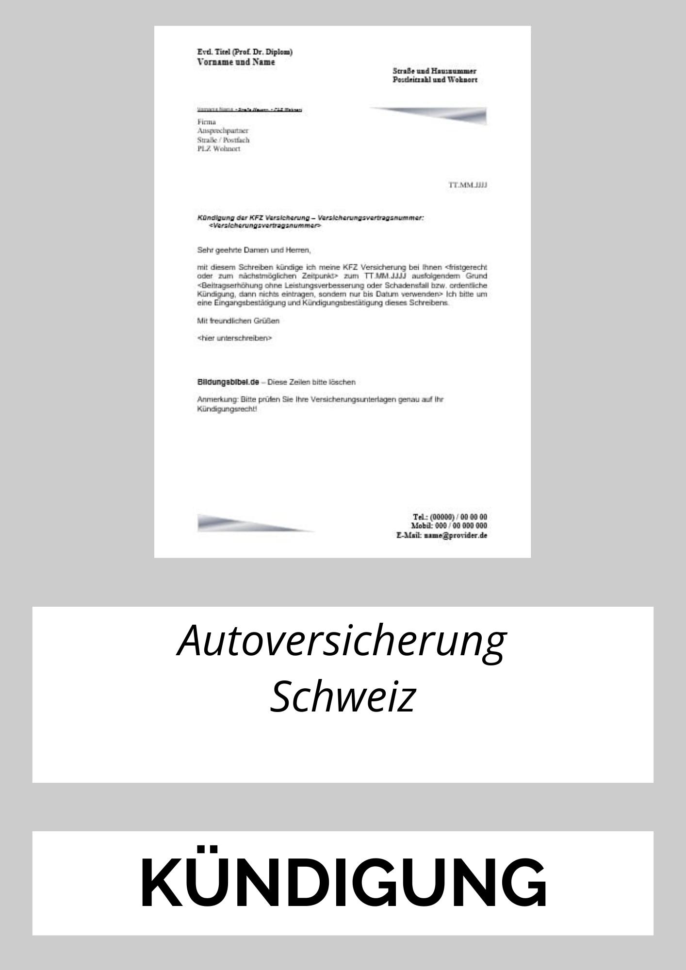 Autoversicherung Kündigen Schweiz
