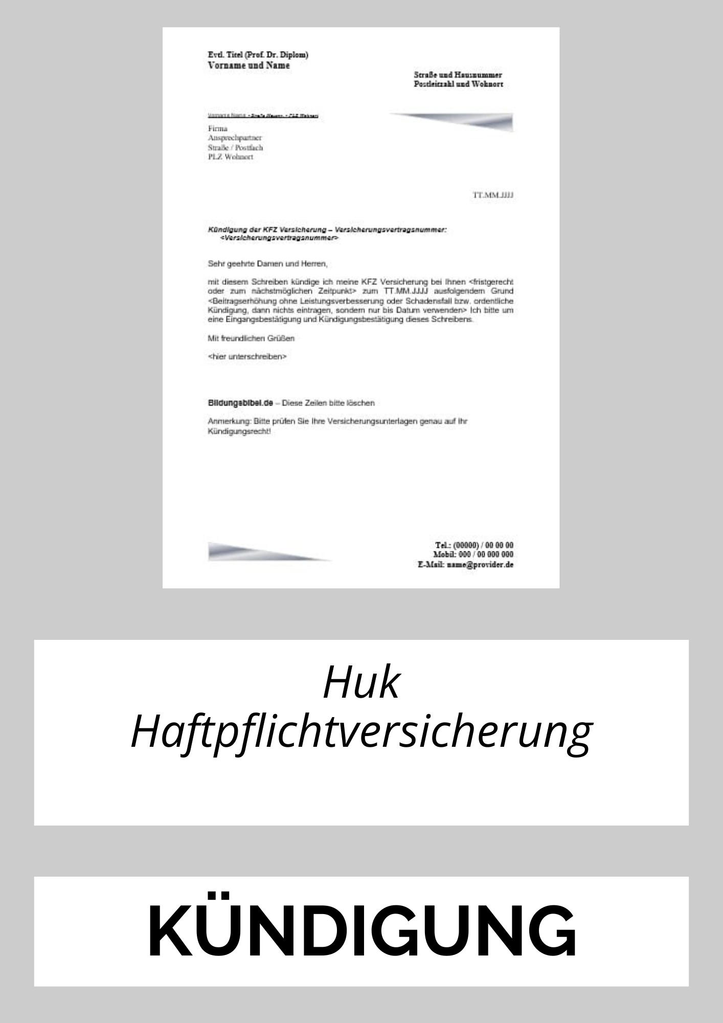 Huk Haftpflichtversicherung Kündigen